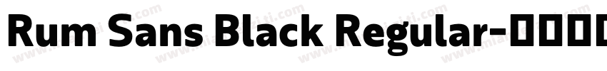 Rum Sans Black Regular字体转换